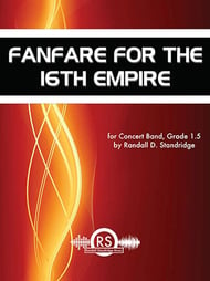 Fanfare for the 16th Empire Concert Band sheet music cover Thumbnail